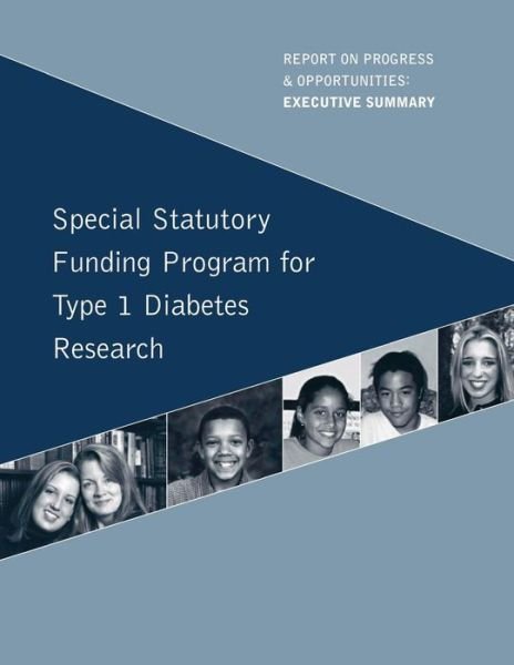 Cover for Department of Heath and Human Services · Spatial Statuary Funding Program for Type 1 Diabetes Research (Paperback Book) (2013)