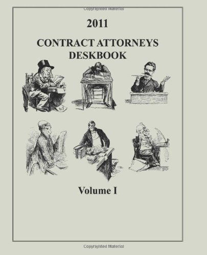 Cover for Contract and Fiscal Law Department · Contract Attorneys Deskbook, 2011, Volume I: Volume Ia - Chapters 1-10 (Paperback Book) (2014)