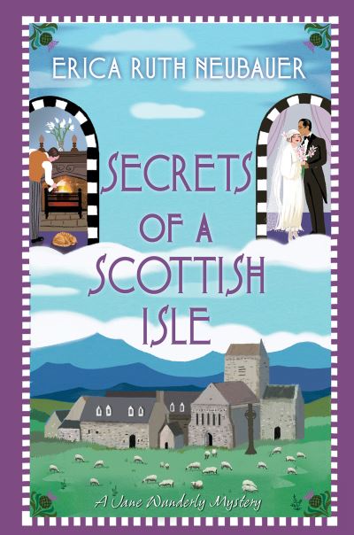 Cover for Erica Ruth Neubauer · Secrets of a Scottish Isle (Hardcover bog) (2024)