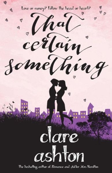 Cover for Clare Ashton · That Certain Something (Paperback Book) (2014)