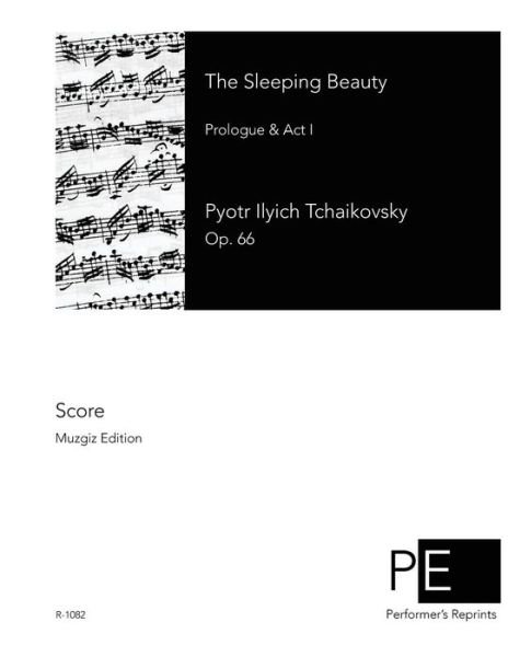 Cover for Pytor Ilyich Tchaikovsky · The Sleeping Beauty (Paperback Book) (2014)