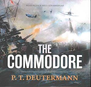 Cover for P T Deutermann · The Commodore Lib/E (CD) (2016)