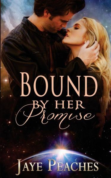 Cover for Jaye Peaches · Bound by Her Promise (Paperback Book) (2014)