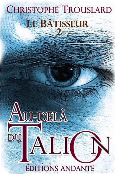 Cover for M Christophe Trouslard · Au-dela Du Talion (Paperback Book) (2014)