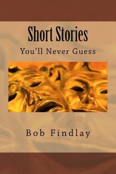 Cover for Bob Findlay · Short Stories (Paperback Book) (2015)
