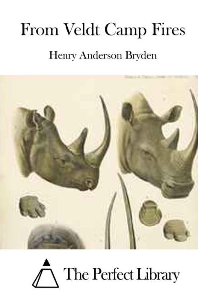 Cover for Henry Anderson Bryden · From Veldt Camp Fires (Paperback Book) (2015)