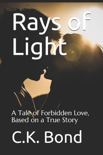Cover for C K Bond · Rays of Light (Paperback Book) (2017)