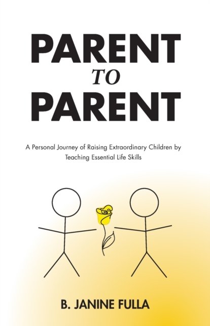 Cover for B Janine Fulla · Parent to Parent (Paperback Book) (2017)