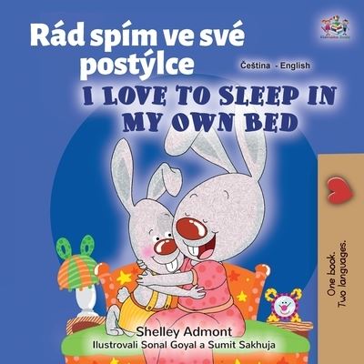 I Love to Sleep in My Own Bed - Shelley Admont - Książki - Kidkiddos Books Ltd. - 9781525946189 - 21 stycznia 2021