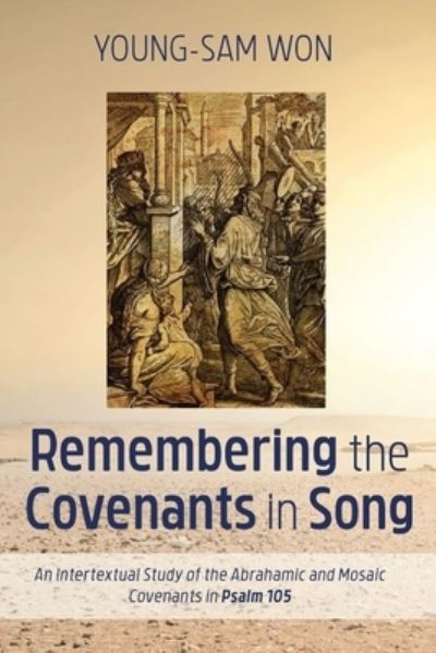 Cover for Young-Sam Won · Remembering the Covenants in Song (Book) (2019)