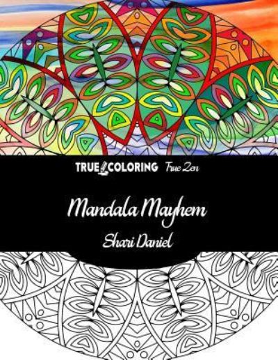 Cover for Shari Daniel · Mandala Mayhem (Paperback Book) (2016)