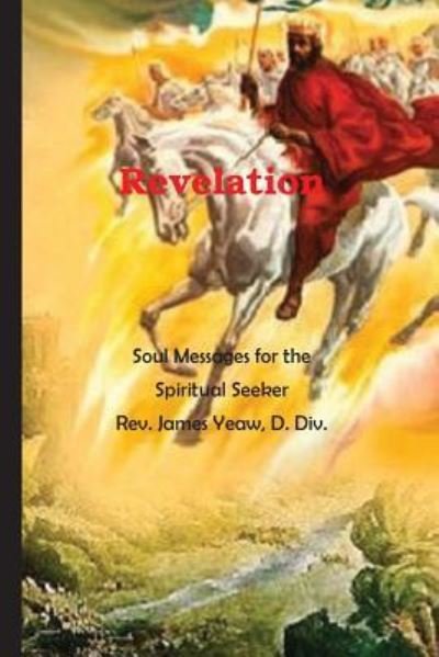 Cover for James R D Yeaw · Revelation (Paperback Book) (2017)