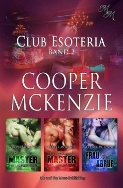 Cover for Cooper McKenzie · Club Esoteria Band 2 (Paperback Book) (2017)