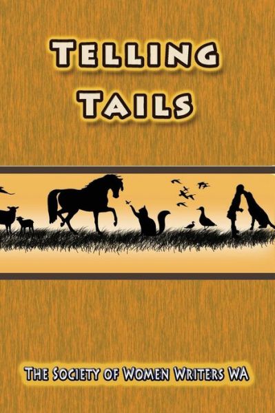 Cover for The Society of Women Writers Wa · Telling Tails (Pocketbok) (2017)