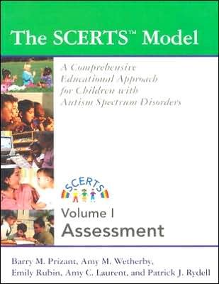 Cover for Barry M. Prizant · The SCERTS® Model: A Comprehensive Educational Approach for Children with Autism Spectrum Disorders (Paperback Book) (2005)
