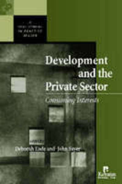 Cover for Deborah Eade · Development and the Private Sector: Consuming Interests (Paperback Book) [Annotated edition] (2006)