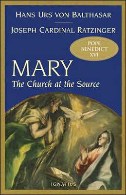 Cover for Benedict · Mary: the Church at the Source (Paperback Bog) (2005)