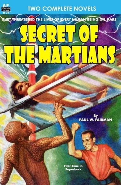 Cover for Paul W. Fairman · Secret of the Martians &amp; The Variable Man (Paperback Book) (2012)