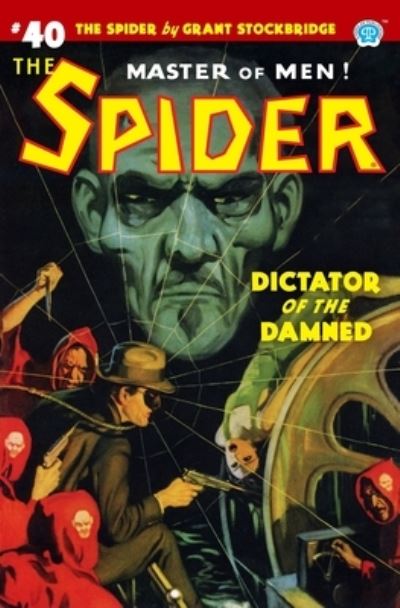 Cover for Grant Stockbridge · The Spider #40 (Paperback Book) (2020)