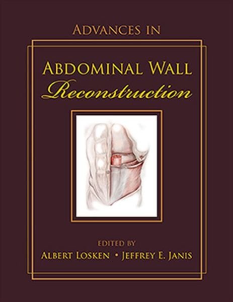 Cover for Albert Losken · Advances in Abdominal Wall Reconstruction (Inbunden Bok) (2012)
