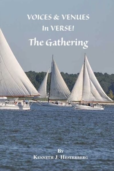 Voices and Venues in Verse - Kenneth Hesterberg - Books - Salt Water Media, LLC - 9781628063189 - May 24, 2021