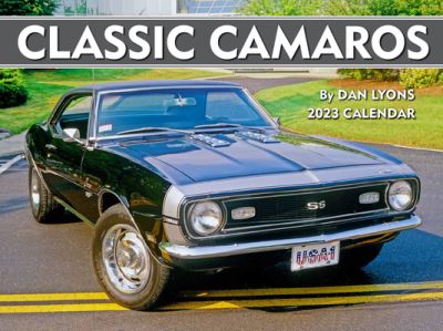 Cal 2023- Classic Camaros - Dan Lyons - Gadżety - Tide-Mark Press - 9781631144189 - 30 lipca 2022