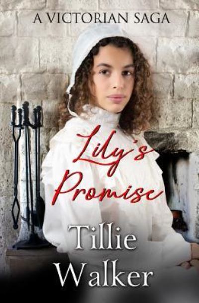 Cover for Tillie Walker · Lily's Promise (Pocketbok) (2018)