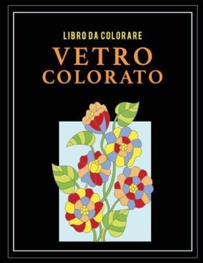 Cover for Coloring Pages for Kids · Libro da colorare vetro colorato (Paperback Book) (2017)