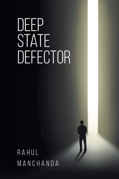 Cover for Rahul Manchanda · Deep State Defector (Paperback Book) (2017)