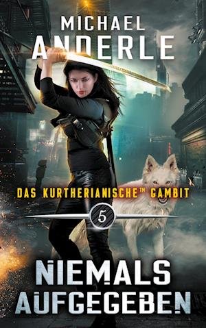 Cover for Michael Anderle · Never Forsaken (German) (N/A) (2022)