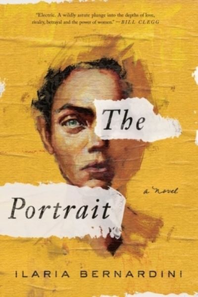 Portrait A Novel - Ilaria Bernardini - Books - Pegasus Books - 9781643136189 - January 5, 2021