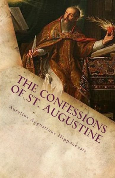 Cover for St Augustine · The Confessions of St. Augustine - Lighthouse Church Fathers (Paperback Bog) (2018)