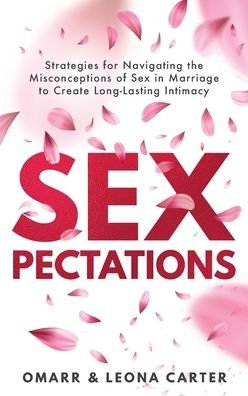 Cover for Leona Carter · SEXpectationsï»¿ (Paperback Book) (2021)