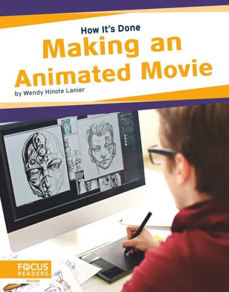 Cover for Wendy Hinote Lanier · Making an Animated Movie - How It’s Done (Paperback Book) (2020)