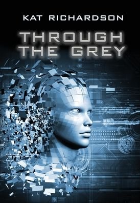 Cover for Kat Richardson · Through the Grey (Hardcover Book) (2022)