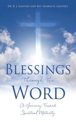 Dr R J Lightsey · Blessings Through the Word (Pocketbok) (2021)