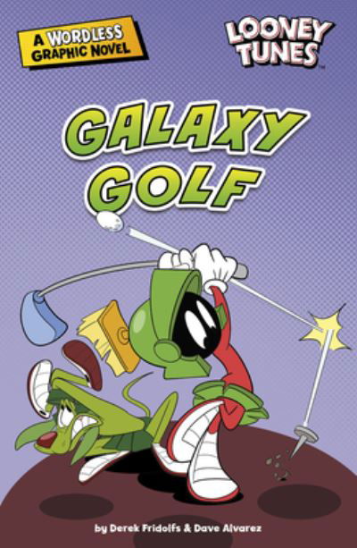 Cover for Derek Fridolfs · Galaxy Golf (Hardcover Book) (2021)