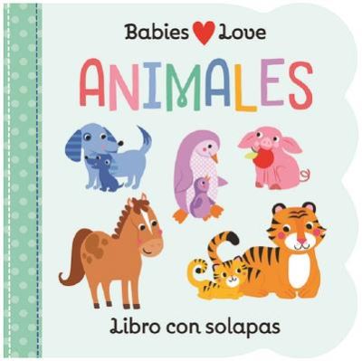 Cover for Scarlett Wing · Babies Love Animales (Buch) (2019)