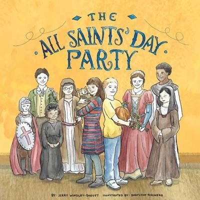 Cover for Jerry Windley-Daoust · The All Saints' Day Party (Paperback Book) (2019)