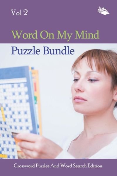 Cover for Speedy Publishing LLC · Word On My Mind Puzzle Bundle Vol 2 (Paperback Bog) (2015)