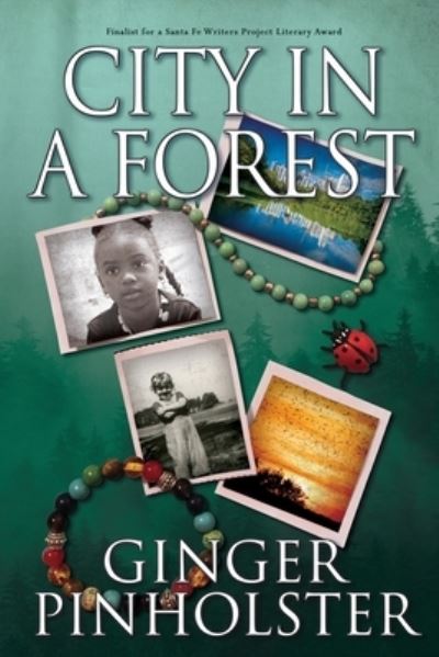 Cover for Ginger Pinholster · City in a Forest (Paperback Book) (2019)