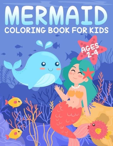 Cover for Paul Simpson · Mermaid Coloring Book for Kids Ages 2-4 (Paperback Book) (2019)