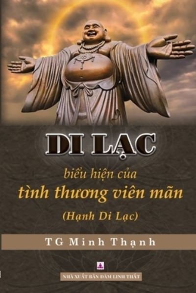 Cover for Tg Minh Thanh · Di Lac Bieu Hien Cua Tinh Thuong Vien Man (Hanh Di Lac) (Paperback Book) (2021)