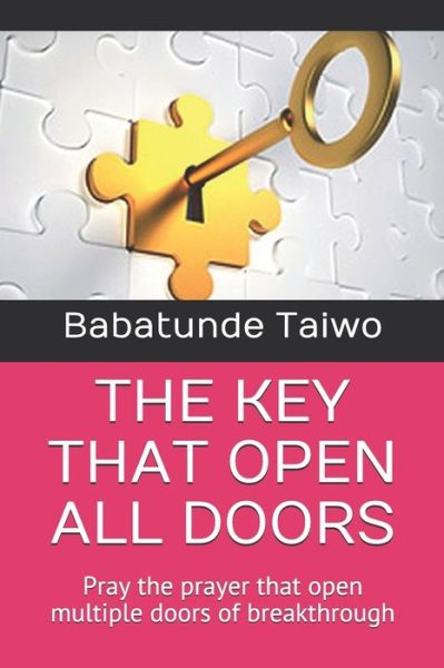 Cover for Babatunde Taiwo · The Key That Open All Doors (Paperback Book) (2018)