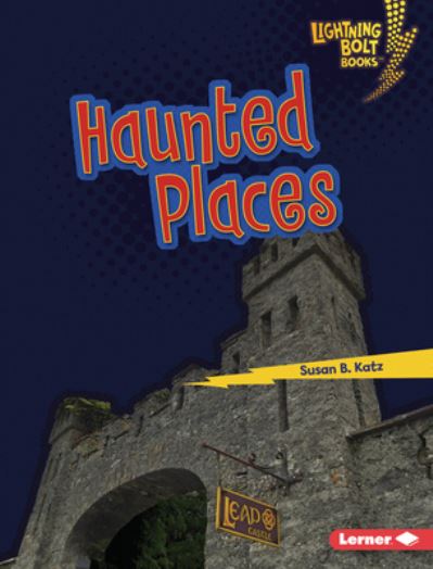 Cover for Susan B. Katz · Haunted Places (Book) (2023)