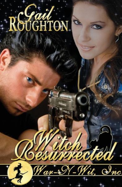 Cover for Gail Roughton · Witch Resurrected (Paperback Book) (2014)