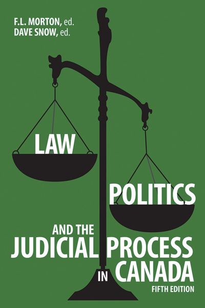 Law, Politics, and the Judicial Process in Canada (Paperback Bog) [5 Revised edition] (2024)