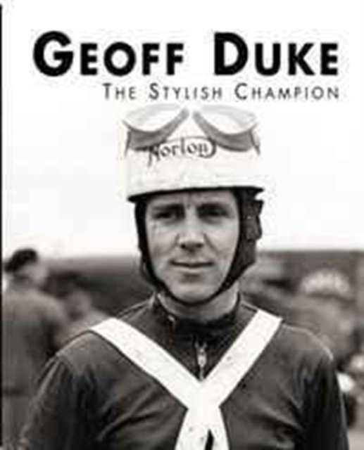 Cover for Mick Walker · Geoff Duke - The Stylish Champion (Taschenbuch) (2012)