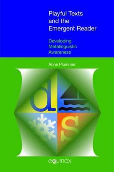 Cover for Anne Plummer · Playful Texts and the Emergent Reader: Developing Metalinguistic Awareness (Inbunden Bok) (2016)