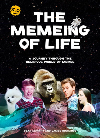 Cover for Kind Studio · The Memeing of Life: A Journey Through the Delirious World of Memes (Pocketbok) (2019)